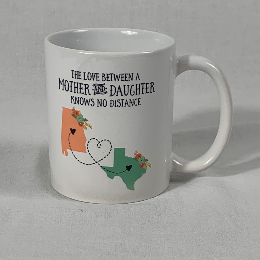 Mother Daughter State Connection Mug White Ceramic Georgia and Texas